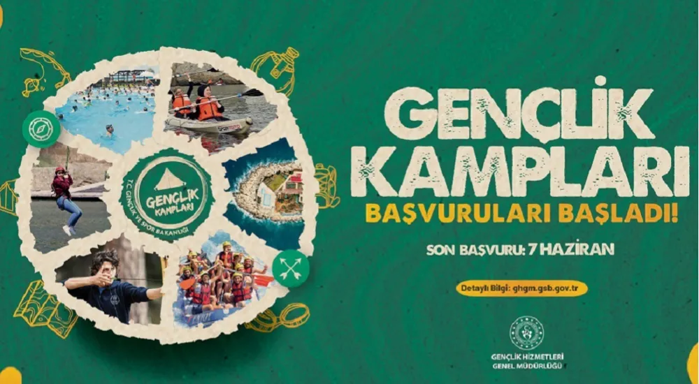 GENÇLİK KAMPLARINA BAŞVURULAR BAŞLADI