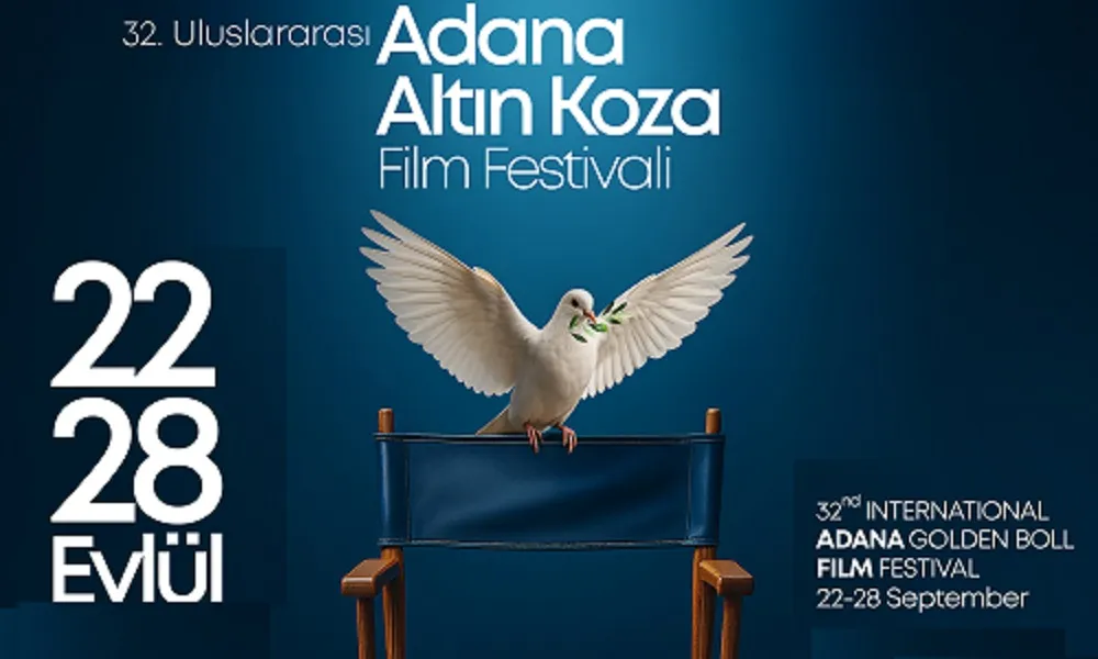 32. ULUSLARARASI ADANA ALTIN KOZA FİLM FESTİVALİ  BAŞLIYOR