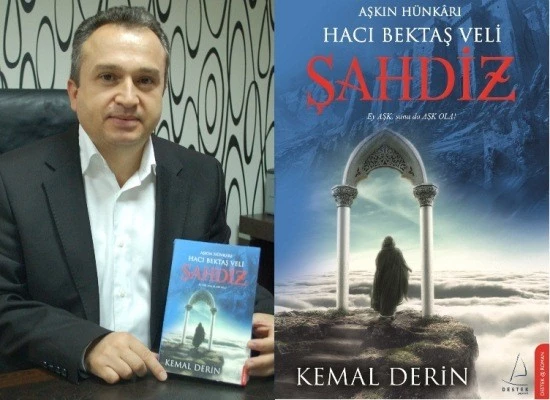 Hacı Bektaş Veli’nin ilk romanı: ŞAHDİZ