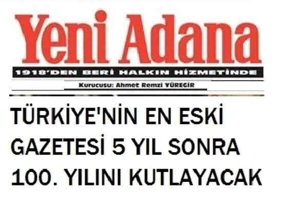 Yeni Adana: Tarihe tanık eden gazete