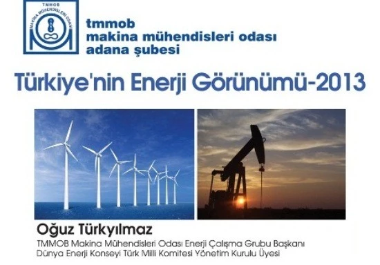 Türkyılmaz, Türkiye’nin Enerji konumunu anlatacak