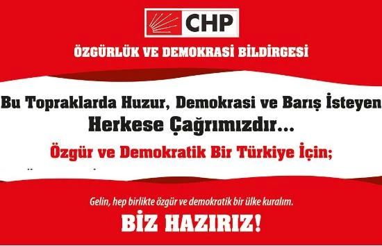 CHP’den Özgürlük ve Demokrasi Bildirgesi
