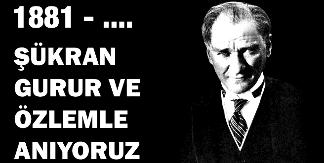 Saygıyla Anıyoruz...