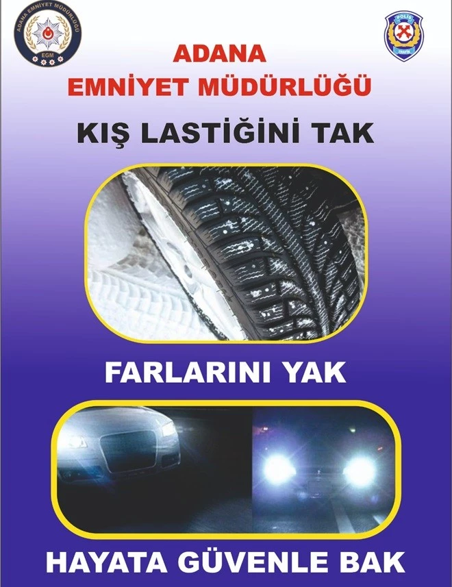 SÜRÜCÜLERE KIŞ UYARISI
