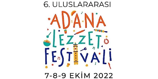 ADANA’DA ULUSLARARASI LEZZET FESTİVALİ